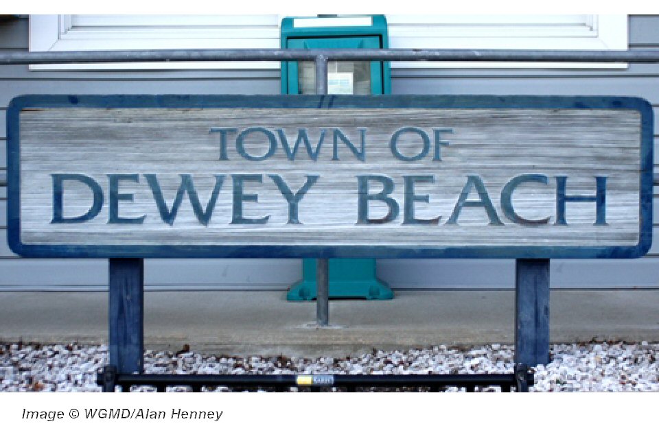 Dewey Beach sign Image © WGMD/Alan Henney