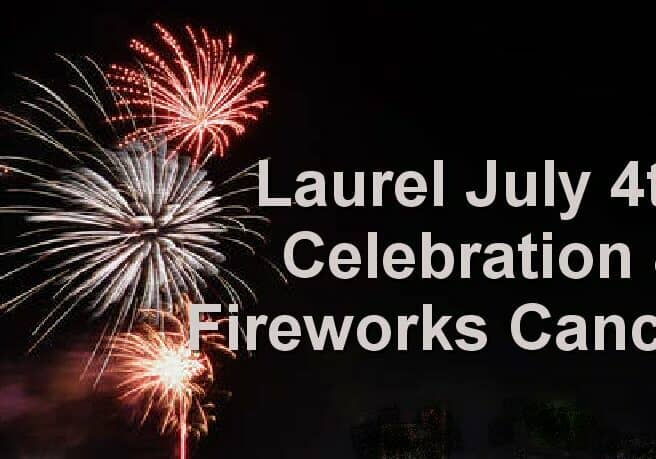 05-04-20 LaurelFireworksCanceled