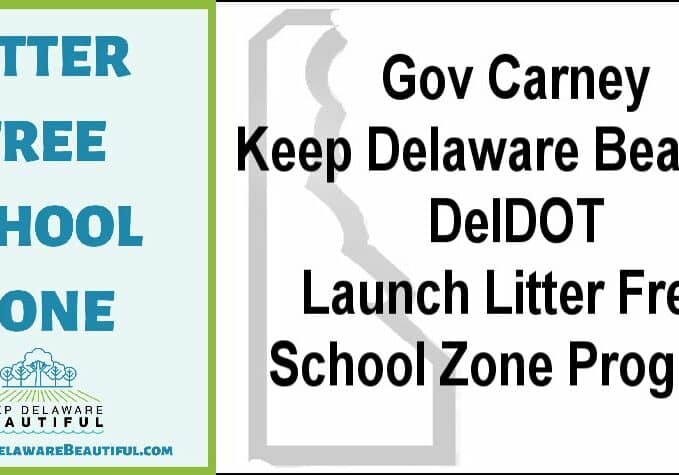09-23-22 DE Litter Free School Zone Program