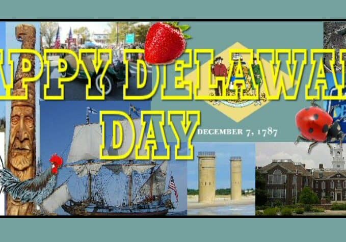 12-7 - Delaware Day