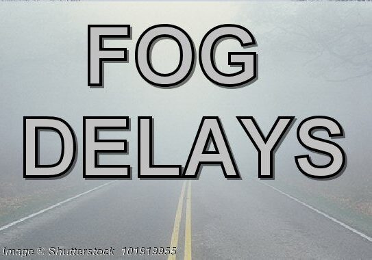 2025 FogDelays