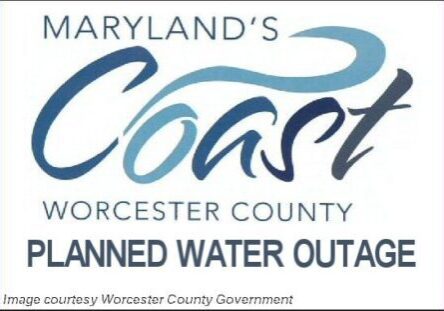 2025 Worcester County - Planned Water Outage