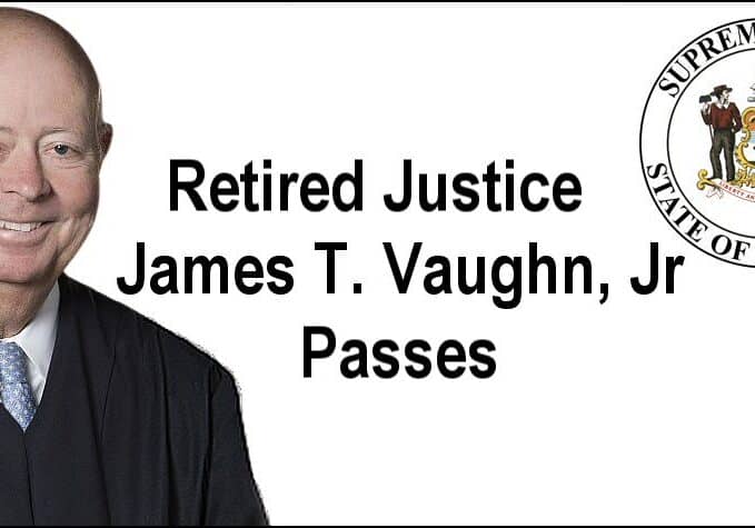 DECEASED  Justice JT Vaughn-Passes